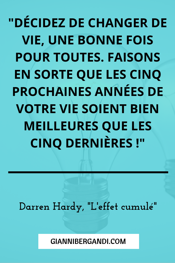 Effet Cumule Darren Hardy Fiche Pdf Gianni Bergandi