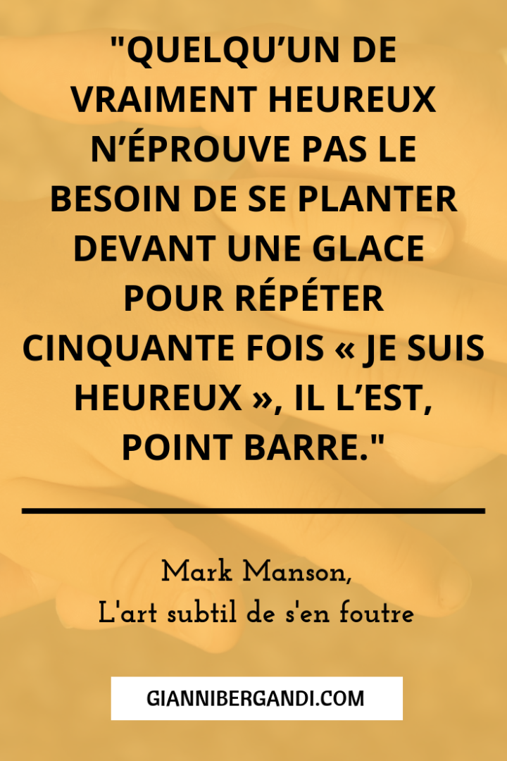 L'art subtil de s'en foutre Mark